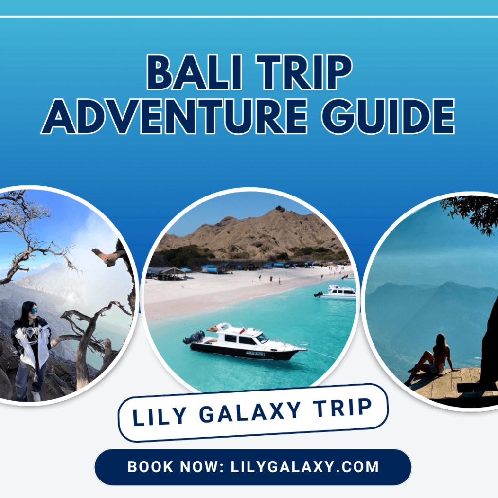 Bali Trip Adventure Guide